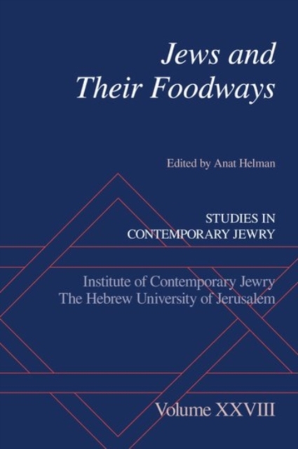 Jews and Their Foodways, Hardback Book