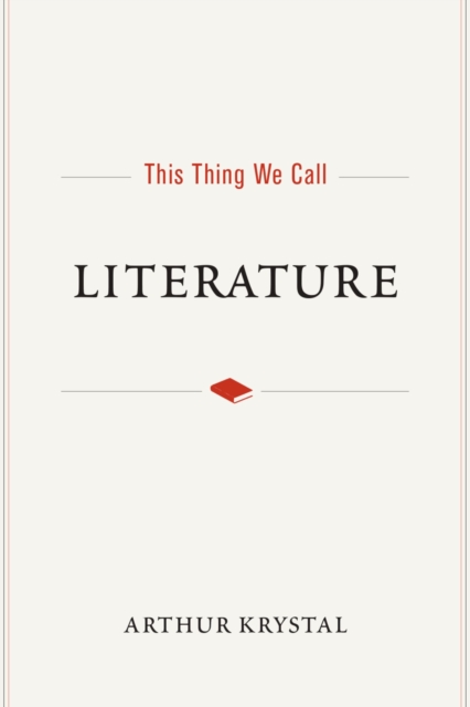 This Thing We Call Literature, PDF eBook