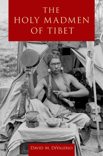 The Holy Madmen of Tibet, EPUB eBook