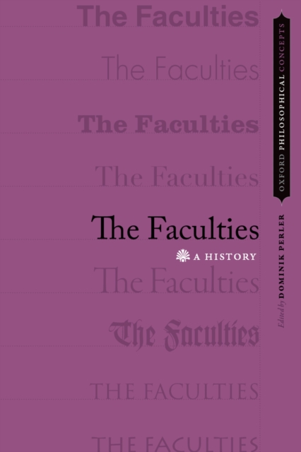 The Faculties : A History, EPUB eBook
