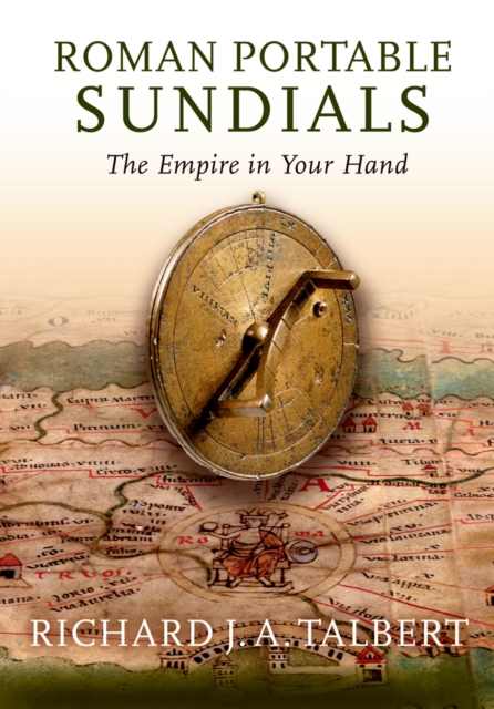 Roman Portable Sundials : The Empire in your Hand, PDF eBook