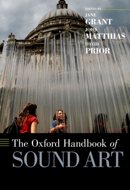 The Oxford Handbook of Sound Art, PDF eBook