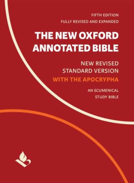 The New Oxford Annotated Bible with Apocrypha : New Revised Standard Version, Hardback Book