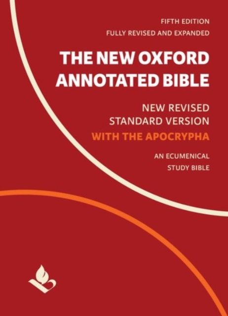 The New Oxford Annotated Bible with Apocrypha : New Revised Standard Version, Paperback / softback Book