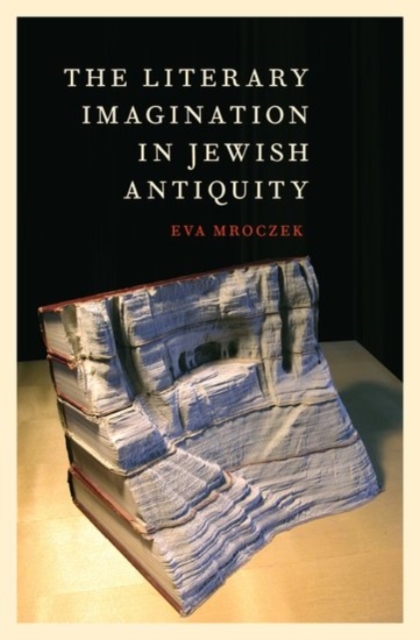 The Literary Imagination in Jewish Antiquity, Hardback Book