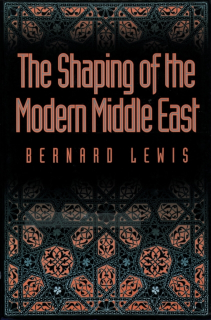 The Shaping of the Modern Middle East, EPUB eBook