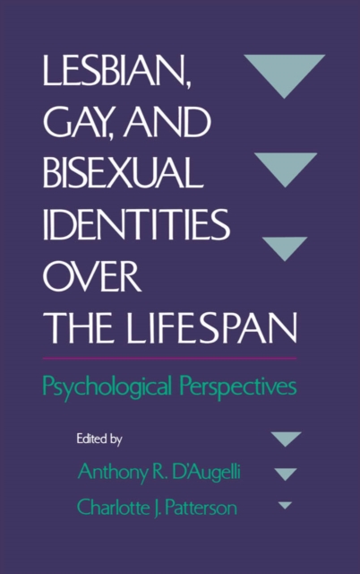 Lesbian, Gay, and Bisexual Identities over the Lifespan : Psychological Perspectives, EPUB eBook