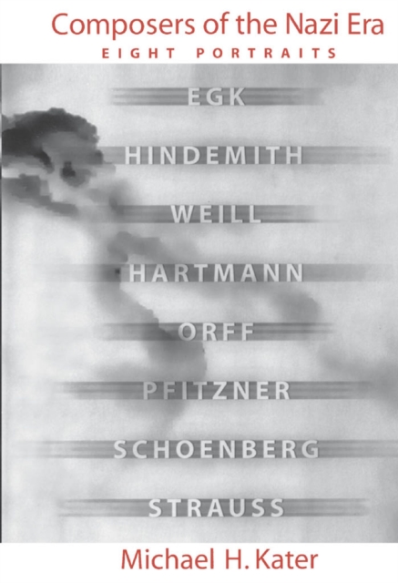 Composers of the Nazi Era : Eight Portraits, EPUB eBook