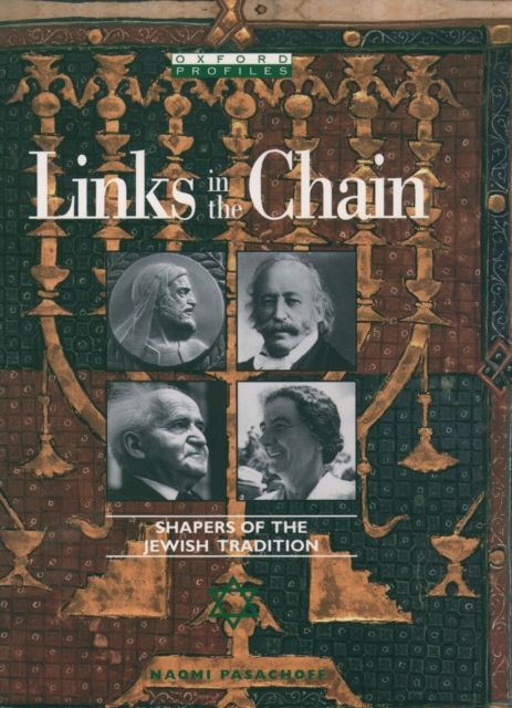 Links in the Chain : Shapers of the Jewish Tradition, EPUB eBook