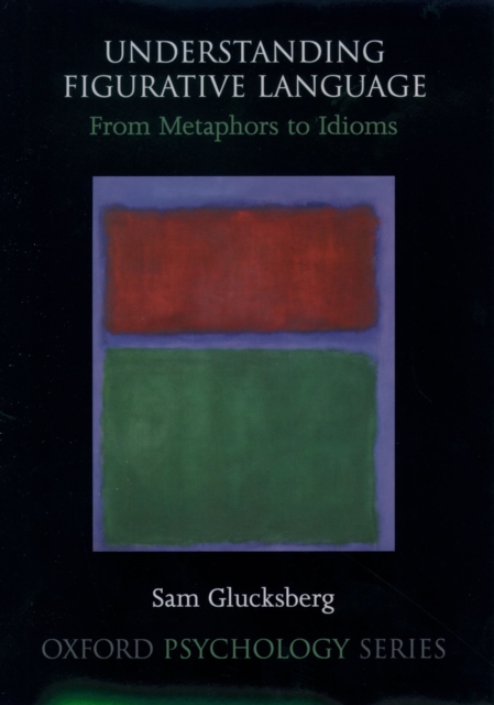 Understanding Figurative Language : From Metaphor to Idioms, EPUB eBook