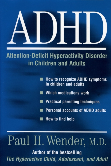 ADHD: Attention-Deficit Hyperactivity Disorder in Children, Adolescents, and Adults, EPUB eBook