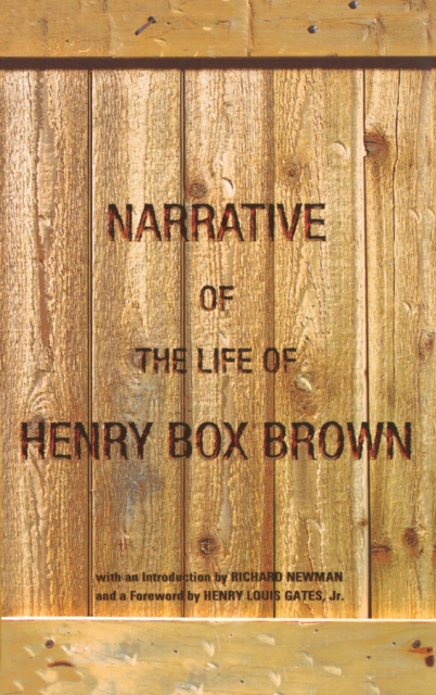 Narrative of the Life of Henry Box Brown, EPUB eBook