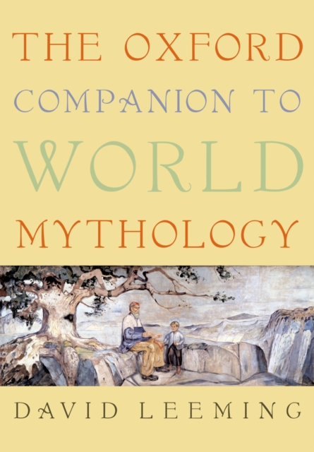 The Oxford Companion to World Mythology, EPUB eBook