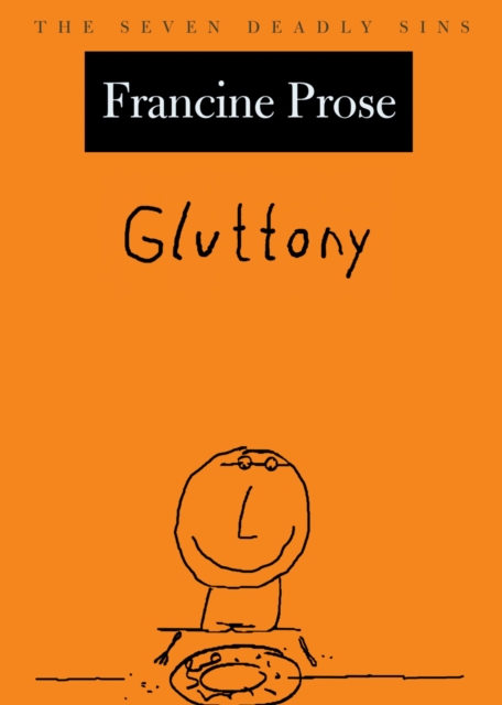Gluttony : The Seven Deadly Sins, EPUB eBook