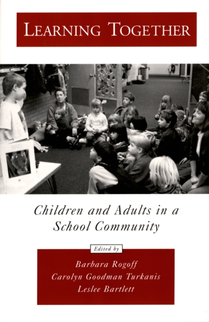 Learning Together : Children and Adults in a School Community, EPUB eBook