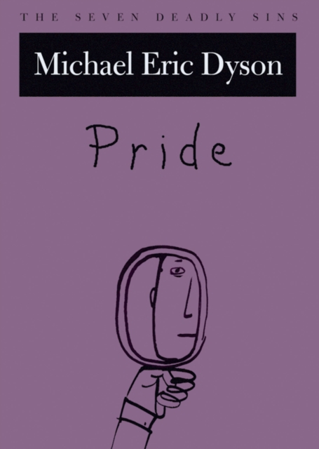 Pride : The Seven Deadly Sins, EPUB eBook