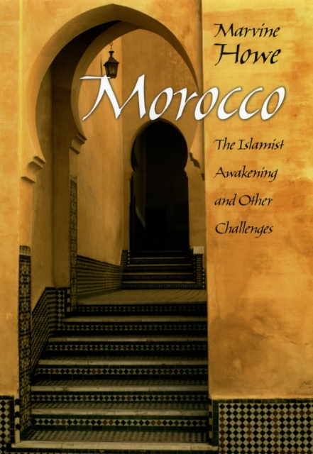 Morocco : The Islamist Awakening and Other Challenges, EPUB eBook