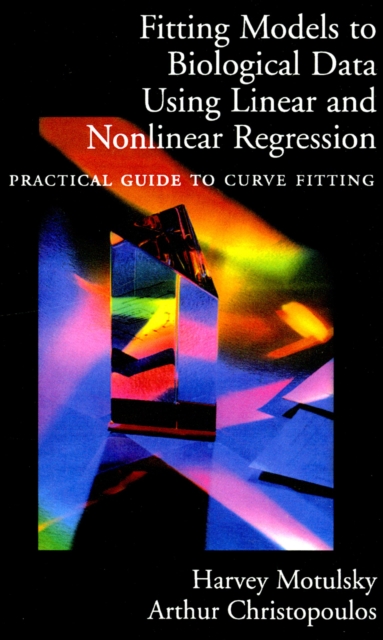 Fitting Models to Biological Data Using Linear and Nonlinear Regression : A Practical Guide to Curve Fitting, EPUB eBook