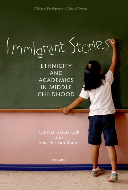 Immigrant Stories : Ethnicity and Academics in Middle Childhood, EPUB eBook