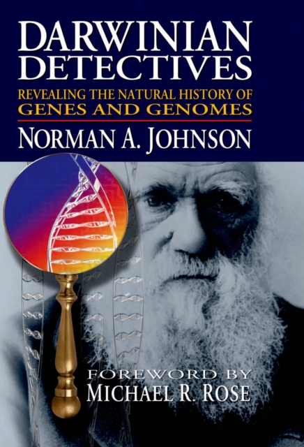 Darwinian Detectives : Revealing the Natural History of Genes and Genomes, EPUB eBook