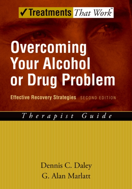 Overcoming Your Alcohol or Drug Problem : Effective Recovery Strategies, EPUB eBook