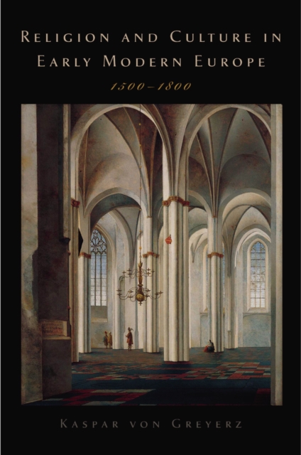 Religion and Culture in Early Modern Europe, 1500-1800, EPUB eBook