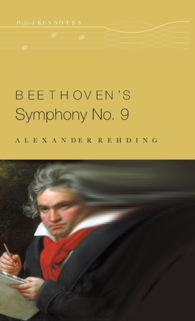 Beethoven's Symphony No. 9, Hardback Book