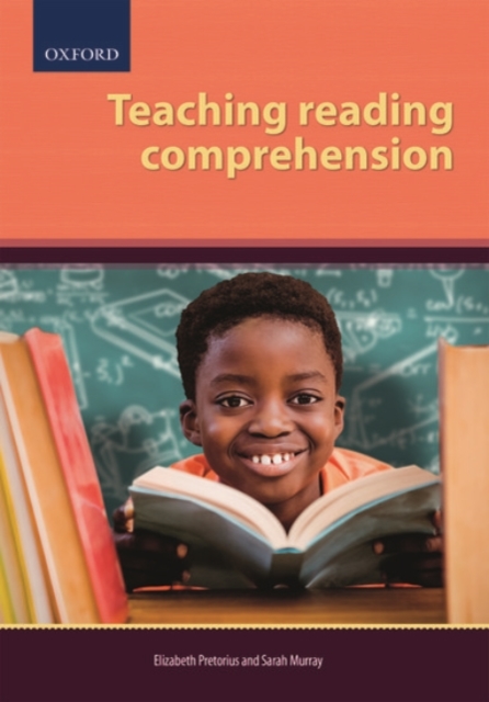 Teaching Reading Comprehension : Foundation to Intermediate Phase, Paperback / softback Book