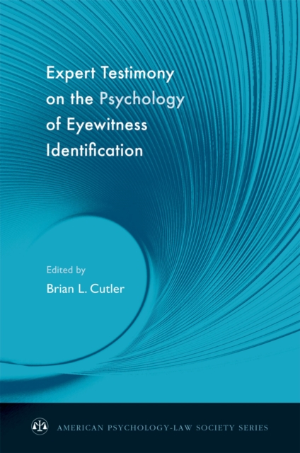 Expert Testimony on the Psychology of Eyewitness Identification, EPUB eBook