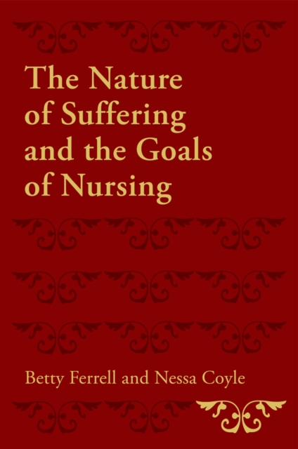The Nature of Suffering and the Goals of Nursing, EPUB eBook