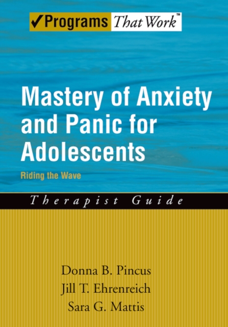 Mastery of Anxiety and Panic for Adolescents Riding the Wave, Therapist Guide, EPUB eBook