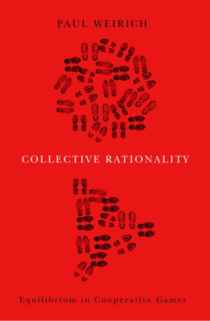 Collective Rationality : Equilibrium in Cooperative Games, EPUB eBook