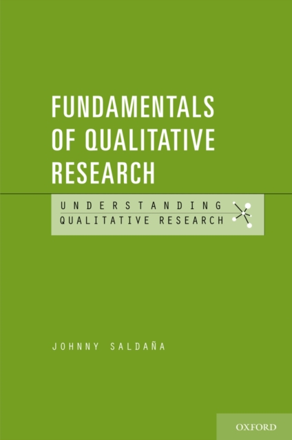 Fundamentals of Qualitative Research, EPUB eBook