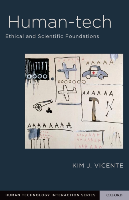Human-Tech : Ethical and Scientific Foundations, EPUB eBook