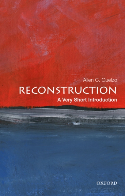Reconstruction: A Very Short Introduction, EPUB eBook