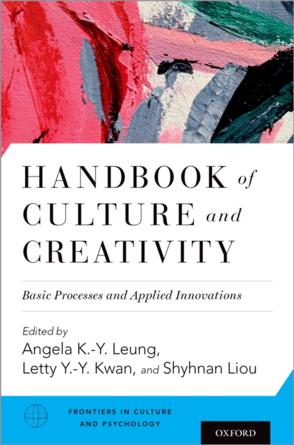 Handbook of Culture and Creativity : Basic Processes and Applied Innovations, PDF eBook