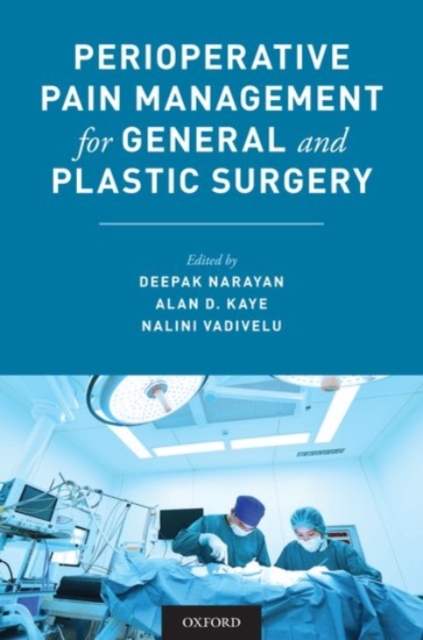 Perioperative Pain Management for General and Plastic Surgery, Paperback / softback Book