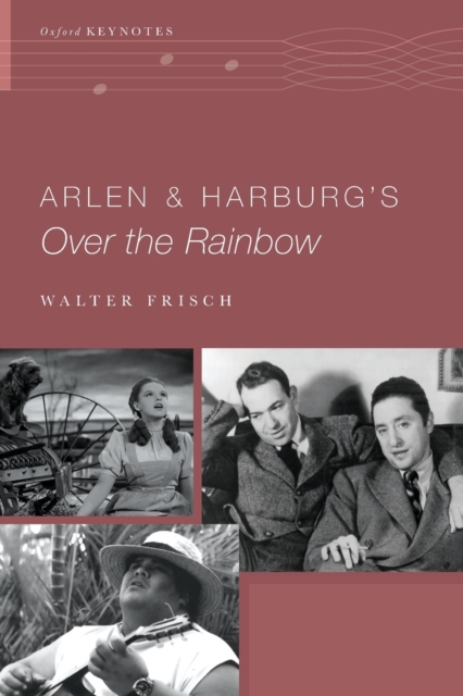Arlen and Harburg's Over the Rainbow, Paperback / softback Book
