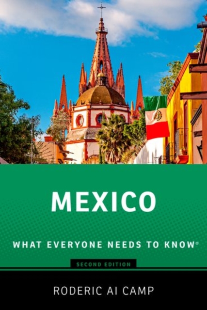 Mexico : What Everyone Needs to Know®, Paperback / softback Book