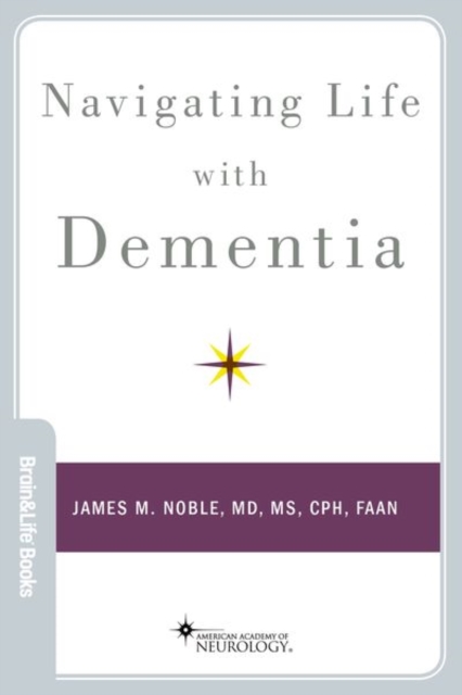 Navigating Life with Dementia, Paperback / softback Book
