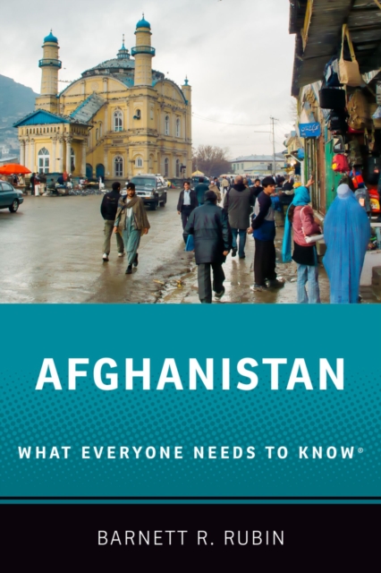 Afghanistan : What Everyone Needs to Know(R), EPUB eBook