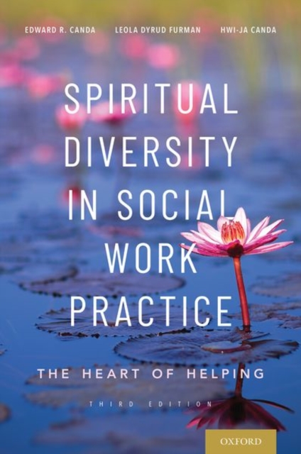 Spiritual Diversity in Social Work Practice : The Heart of Helping, Hardback Book