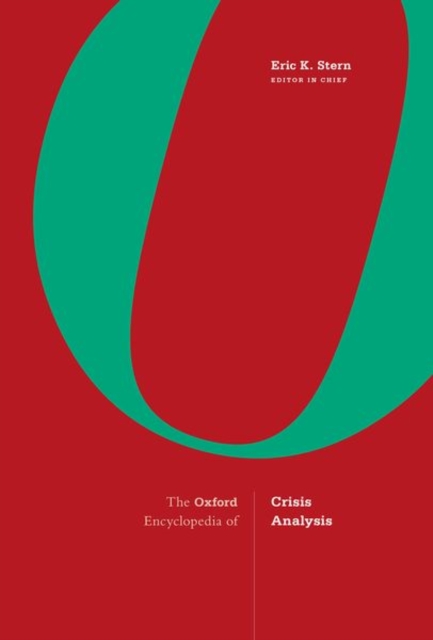 Oxford Encyclopedia of Crisis Analysis : 2-Volume Set, Hardback Book