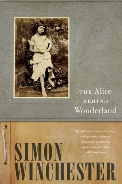 The Alice Behind Wonderland, Paperback / softback Book