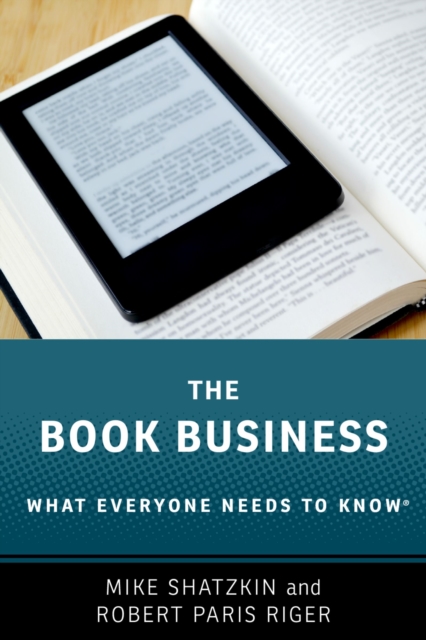 The Book Business : What Everyone Needs to Know?, PDF eBook
