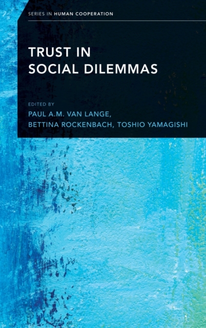 Trust in Social Dilemmas, Hardback Book