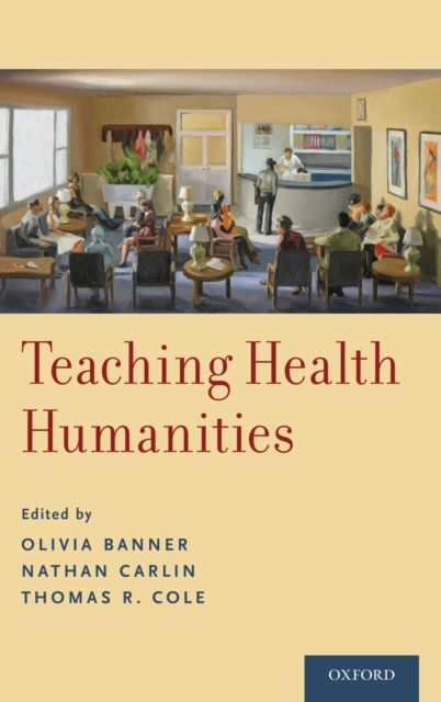 Teaching Health Humanities, Hardback Book