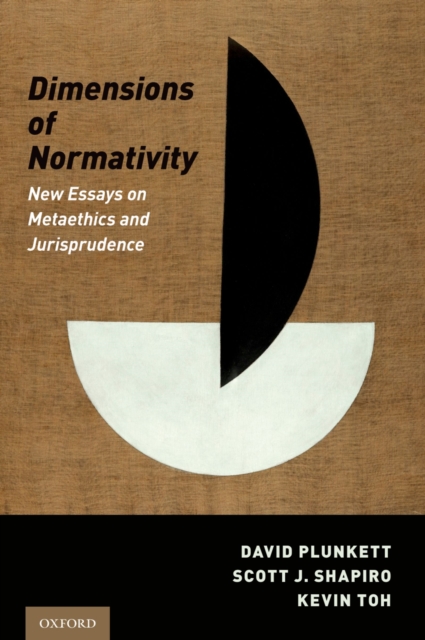 Dimensions of Normativity : New Essays on Metaethics and Jurisprudence, EPUB eBook