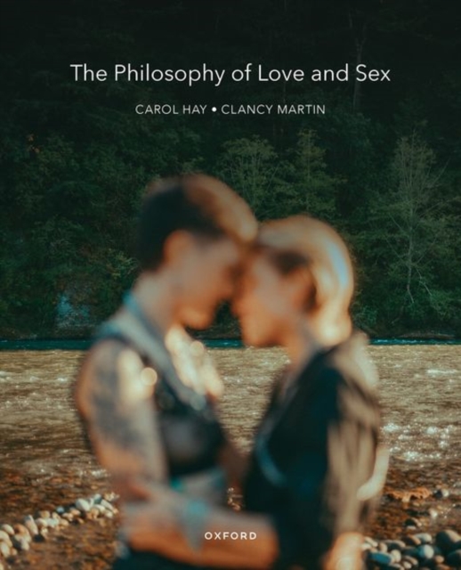 The Philosophy of Love and Sex, Paperback / softback Book