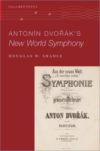 Antonin Dvo%rak's New World Symphony, Paperback / softback Book